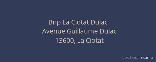 Bnp La Ciotat Dulac