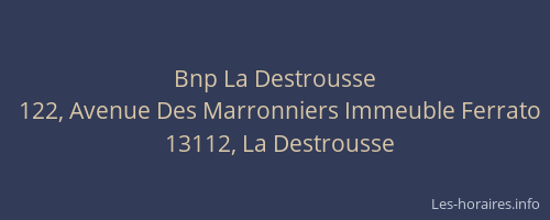 Bnp La Destrousse