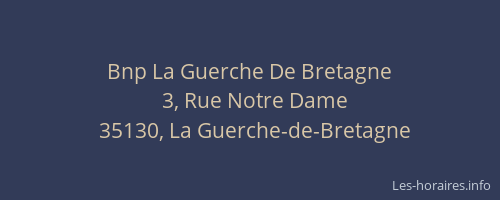 Bnp La Guerche De Bretagne