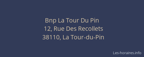 Bnp La Tour Du Pin