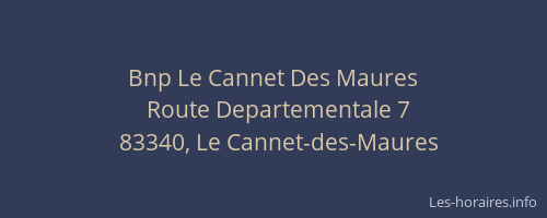 Bnp Le Cannet Des Maures