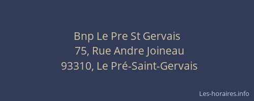 Bnp Le Pre St Gervais