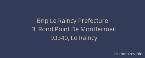 Bnp Le Raincy Prefecture