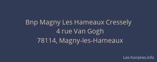 Bnp Magny Les Hameaux Cressely