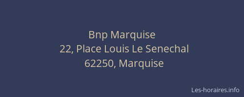 Bnp Marquise
