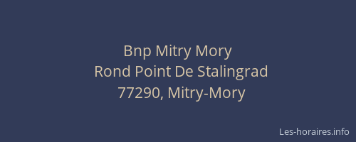 Bnp Mitry Mory