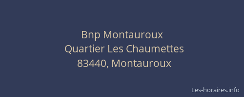 Bnp Montauroux