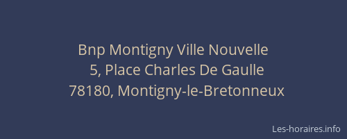 Bnp Montigny Ville Nouvelle
