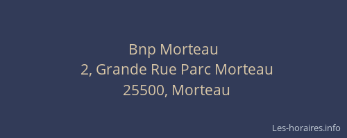 Bnp Morteau