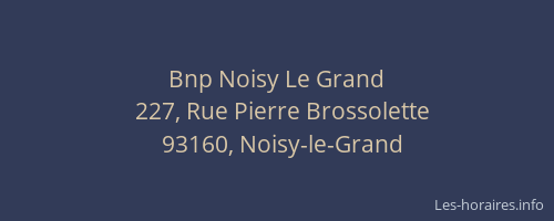 Bnp Noisy Le Grand
