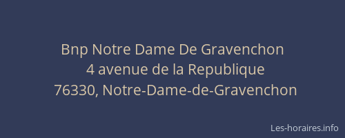 Bnp Notre Dame De Gravenchon