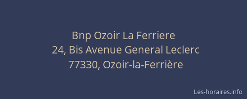 Bnp Ozoir La Ferriere