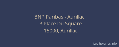BNP Paribas - Aurillac