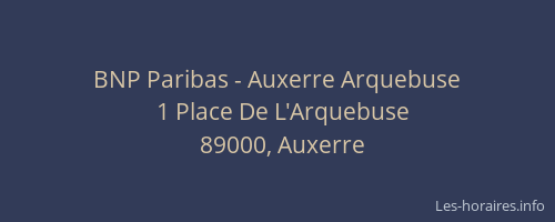 BNP Paribas - Auxerre Arquebuse