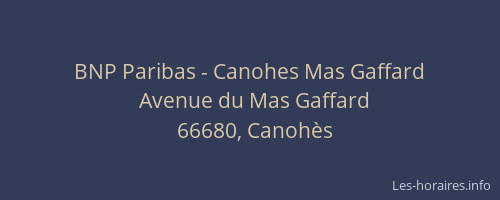 BNP Paribas - Canohes Mas Gaffard