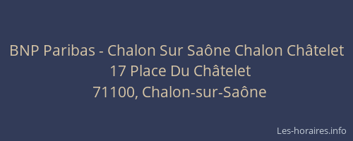 BNP Paribas - Chalon Sur Saône Chalon Châtelet