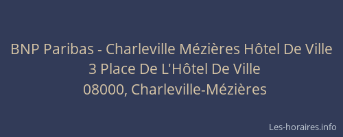 BNP Paribas - Charleville Mézières Hôtel De Ville