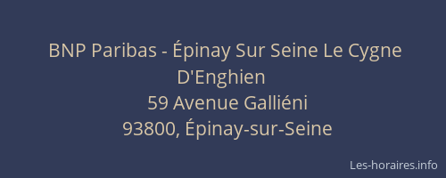 BNP Paribas - Épinay Sur Seine Le Cygne D'Enghien