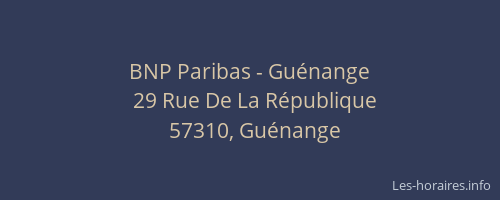 BNP Paribas - Guénange