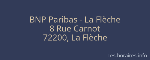 BNP Paribas - La Flèche
