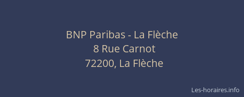 BNP Paribas - La Flèche