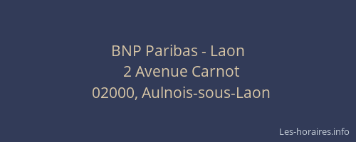 BNP Paribas - Laon