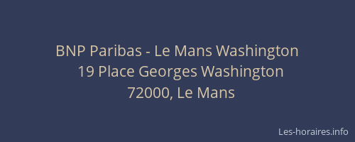 BNP Paribas - Le Mans Washington