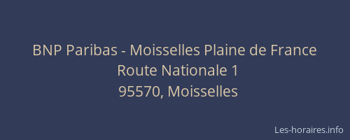 BNP Paribas - Moisselles Plaine de France