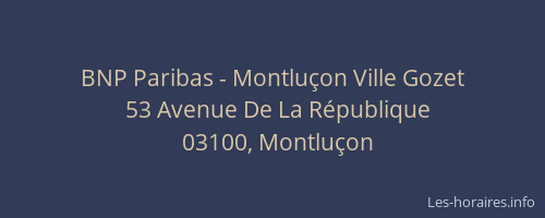 BNP Paribas - Montluçon Ville Gozet