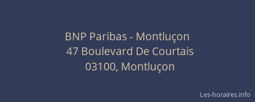 BNP Paribas - Montluçon
