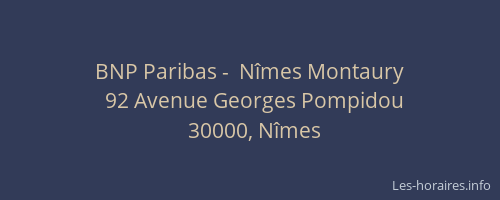 BNP Paribas -  Nîmes Montaury