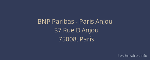 BNP Paribas - Paris Anjou