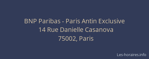 BNP Paribas - Paris Antin Exclusive