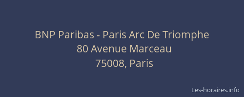 BNP Paribas - Paris Arc De Triomphe