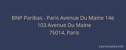 BNP Paribas - Paris Avenue Du Maine 14e