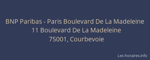 BNP Paribas - Paris Boulevard De La Madeleine