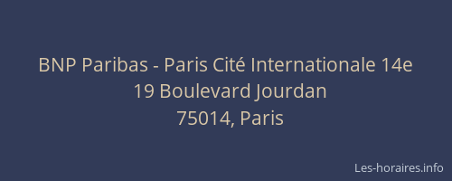BNP Paribas - Paris Cité Internationale 14e