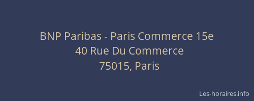 BNP Paribas - Paris Commerce 15e