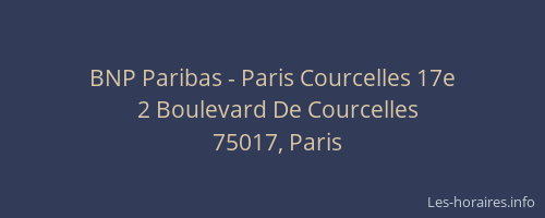 BNP Paribas - Paris Courcelles 17e
