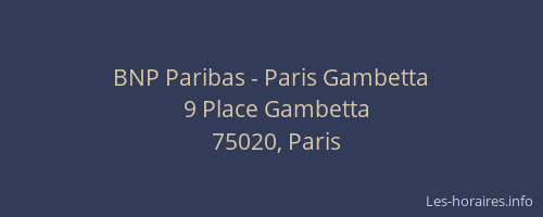 BNP Paribas - Paris Gambetta