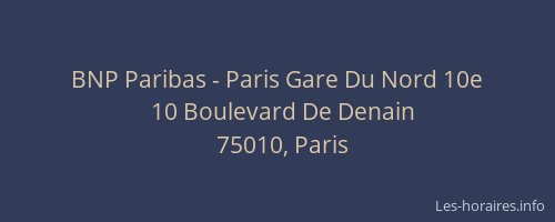 BNP Paribas - Paris Gare Du Nord 10e