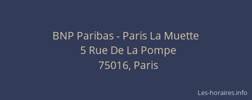 BNP Paribas - Paris La Muette