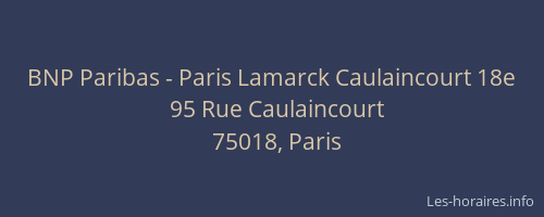 BNP Paribas - Paris Lamarck Caulaincourt 18e