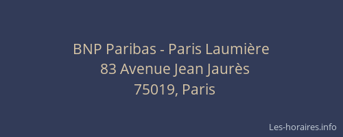 BNP Paribas - Paris Laumière