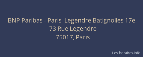 BNP Paribas - Paris  Legendre Batignolles 17e