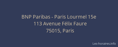 BNP Paribas - Paris Lourmel 15e