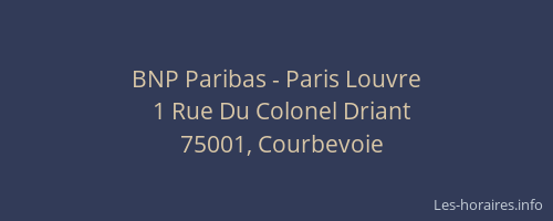 BNP Paribas - Paris Louvre