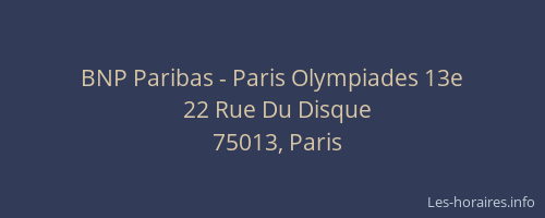 BNP Paribas - Paris Olympiades 13e