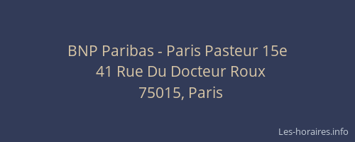 BNP Paribas - Paris Pasteur 15e
