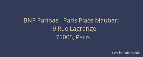BNP Paribas - Paris Place Maubert